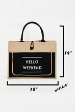 Cargar imagen en el visor de la galería, Hello Weekend Tote Bag
